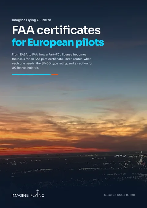Cover of the Imagine Flying Guide to FAA Certificates for European Pilots, edition of October 15, 2026